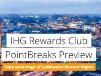 IHG PointBreaks Announced Today