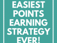 The Easiest Points Earning Strategy Ever