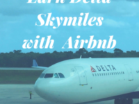 Airbnb and Delta – Limited Time Bonus Offer