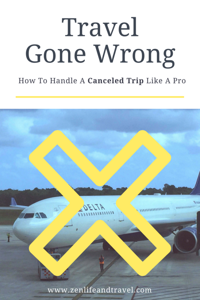 When Travel Goes Wrong...What To Do When Your Flight Gets Canceled.